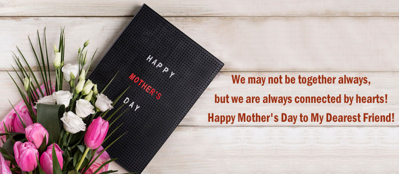 Mother's Day Messages for Friends