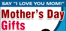Send Mother's Day Gifts